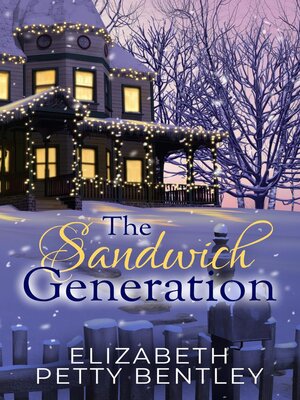 cover image of The Sandwich Generation